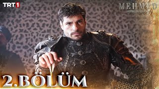 Mehmed Fetihler Sultanı 2 Bölüm trt1 [upl. by Ardnohsed719]