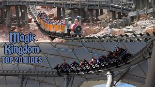 Top 20 Rides at Magic Kingdom [upl. by Mulac]