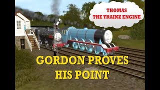 Thomas the Trainz Engine Ep 15 Gordon Proves his Point [upl. by Ritter]