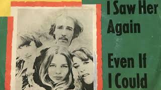 I SAW HER AGAINTHE MAMAS amp PAPAS NEW ENHANCED VERSION 1966 [upl. by Ben]