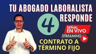 🔴CONTRATO DE TRABAJO A TÉRMINO FIJO  INDEMNIZACIÓN DE CONTRATO DE TRABAJO A TÉRMINO FIJO🔴 [upl. by Adoree]