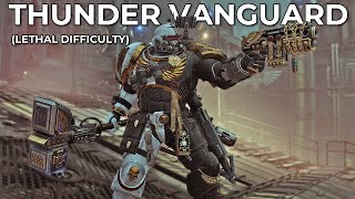 Space Marine 2 – What If Vanguards Could Equip The Thunderhammer Solo Lethal Difficulty Modded [upl. by Barnard]