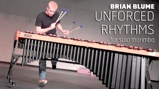 quotUnforced Rhythmsquot by Brian Blume [upl. by Ellerad789]