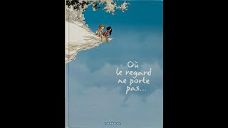 BD OU LE REGARD NE PORTE PAS par Georges Abolin et Olivier Pont [upl. by Ecyarg]