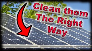 How to Clean Solar Panels THE RIGHT WAY [upl. by Lobiv]