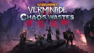 Vermintide 2 Chaos Wastes  Finale 1 Extended [upl. by Paine]