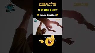 Sk sabir boss 🤣 funny hindi dubbed video 😂 free fire funny hindi dubbed video 🤣 funnyshorts viral [upl. by Guimond]