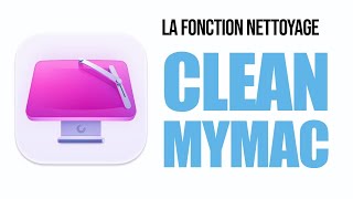 La fonction Nettoyage de CleanMyMac [upl. by Madelina]