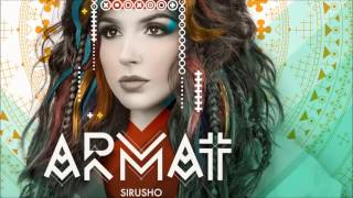 Sirusho  Gini Lits quotARMATquot Album [upl. by Gabi]