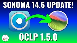 Sonoma 146 amp OpenCore Legacy Patcher 150 UPDATE for Unsupported Macs [upl. by Kilby634]