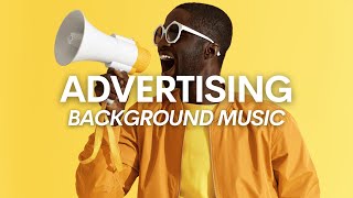 Advertisement Background Music  Music For Commercials amp Advertising [upl. by Marzi]