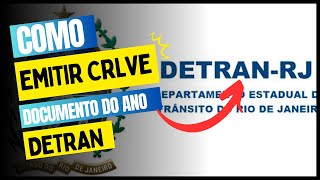 COMO EMITIR O DOCUMENTO CRLVE DO SEU VEICULO DETRAN RJ DE GRAÇA [upl. by Prior]