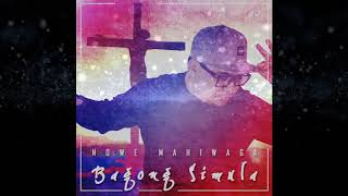 NoWe MaHiWaGa  BAGONG SIMULA  OFFICIAL AUDIO [upl. by Enad]