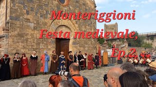 Monteriggioni  Festa Medievale 2024 Ep2 [upl. by Ailimac]