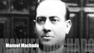 Biografía de Manuel Machado [upl. by Disharoon]