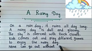 A Rainy Day essay in English Essay on Rainy season in EnglishParagraph on Rainy Day [upl. by Darci]