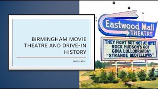 Birmingham Alabama movie theatre and drivein history 19601979 [upl. by Acinhoj]