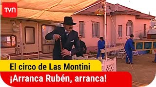 ¡Arranca Rubén arranca  El circo de Las Montini  T1E123 [upl. by Lubin]