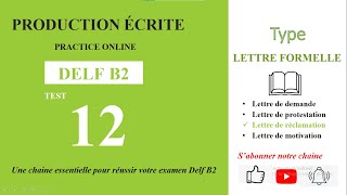 DELF B2  Production écrite Test 12  LETTRE DE RÉCLAMATION  LA QUALITÉ DES REPAS À LA CANTINE [upl. by Roach]