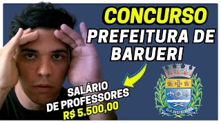 CONCURSO PREFEITURA DE BARUERI 2024 PARA PROFESSORES [upl. by Hildegard]