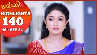 Malli Serial  EP 140 Highlights  15th Sep 2024  Nikitha  Vijay  Saregama TV Shows Tamil [upl. by Azirb874]