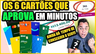 🔥6 Cartões de Crédito APROVANDO GERAL que Libera LIMITÃO mesmo com SCORE de 200 [upl. by Avan]