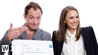 Natalie Portman amp Jude Law Answer the Webs Most Searched Questions  WIRED [upl. by Sirob]