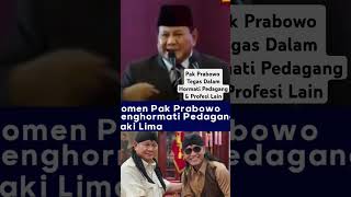 TEGASPak PRABOWO Dalam Menghormati Pedagang fyp viralyoutubeshorts shortvideo shorts prabowo [upl. by Norrahs]