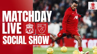 Matchday Live Liverpool vs Norwich  FA Cup buildup from Anfield [upl. by Fini]