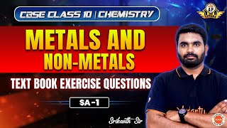 Metals and Nonmetals Text book exercise questions  CLASS 10  AP and CBSE  Srikanth sir 🧪 [upl. by Yuri]