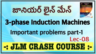 JUNIOR LINEMAN Lec08  important problems on 3 phase induction machines part1 [upl. by Joslyn]