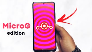 LineageOS 20 MicroG Edition  A musthave CUSTOM ROM EXPERIENCE for EVERYONE [upl. by Titos]