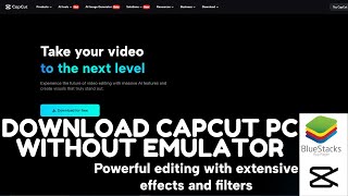 How To Download Capcut On Pc Without Bluestacks Or ANY EMULATOR [upl. by Ilka]