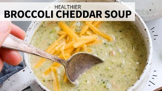 Healthy Broccoli Cheddar Soup Panera Copycat [upl. by Duma]