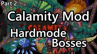 PATCHED Modded Terraria  Calamity Hardmode Boss Speedkill Revengeance Mode [upl. by Nimra373]