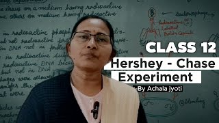 Class 12 Biology Hershey  Chase experiment Ch5 [upl. by Morton490]