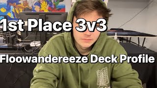 1st Place Gamers Choice Floowandereeze Deck Profile [upl. by Conley]