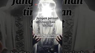 Jangan pernah tinggalkan sholat [upl. by Inal]