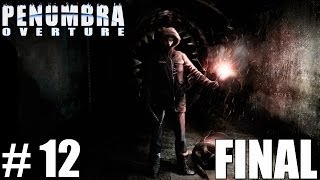 PENUMBRA OVERTURE  SEQUESTRADO  Parte 12  FINAL [upl. by Ffoeg]