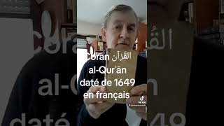 très ancien Coran القُرْآن alQurʾān PAROLE DE DIEU الله ALLAH daté de 1649 en français [upl. by Erastus706]