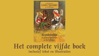 Repelsteeltje  Het complete vijfde boek  Lekturama Luistersprookjes en Vertellingen [upl. by Attenyl]