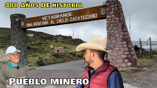 EL PRIMER MUNUCIPIO DE ZACATECAS ES UN PUEBLO MINERO DE MUCHA HISTORIA [upl. by Jaret501]