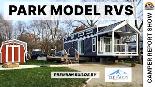 Premium Park Model RVs with Elevation [upl. by Nesline]