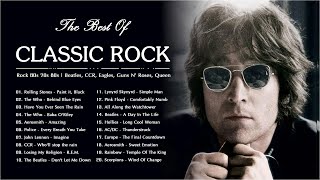 Greatest Hits Classic Rock 60s 70s 80s 90s  The Best Classic Rock Of All Time [upl. by Luamaj880]