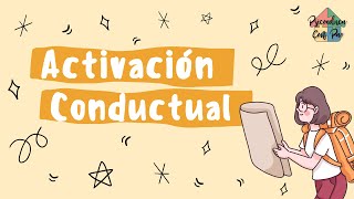 ✨Activación Conductual✨ [upl. by Ilagam]