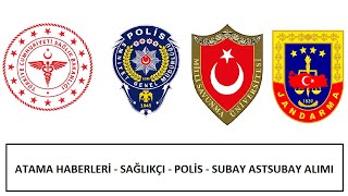 ATAMA MÜJDELERİ GELİYOR  SAĞLIK BAKANLIĞI İÇİŞLERİ BAKANLIĞI PERSONEL ALIMI SUBAY ASTSUBAY POLİS [upl. by Karlise238]