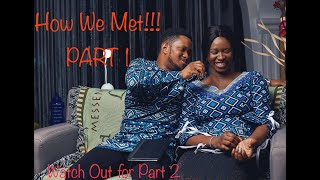 HOW WE METFULL GIST LAWRENCE AND DARASIMI OYOR [upl. by Alyson79]