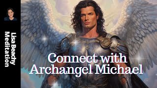 Guided Meditation Connect with Archangel Michael [upl. by Mord169]