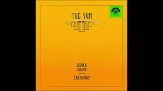 Booka Shade amp Gab Rhome  The Sun Blaufield [upl. by Olimreh632]