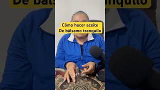 Cómo hacer el aceite de bálsamo tranquilo ritualesmagicos rituales bruja [upl. by Kalfas43]